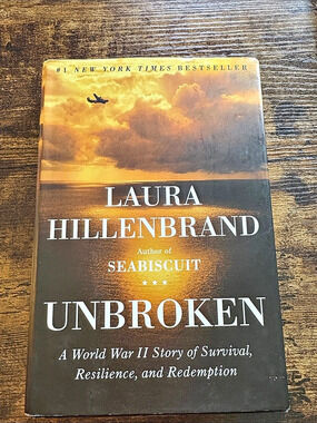 Hard Cover—Unbroken: A World War II Story of Survival, Resilience & Redemption